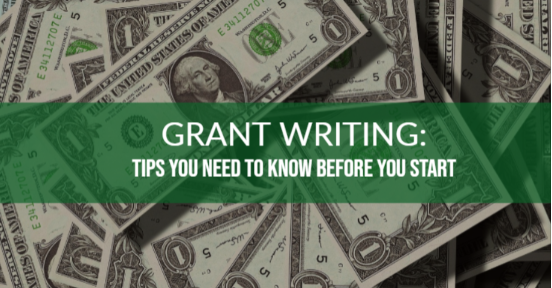 Grant Writing What You Need to Know Before You Start
